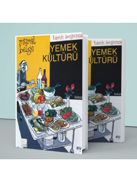 Tarih Boyunca Yemek Kültürü - Murat Belge - 1