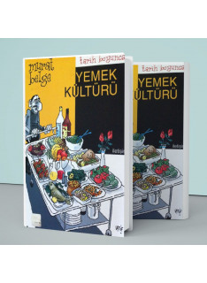 Tarih Boyunca Yemek Kültürü - Murat Belge - 1